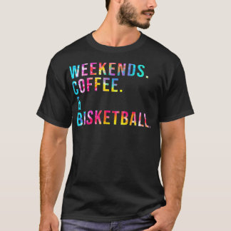Camiseta Café y café de baloncesto de fin de semana Lover B