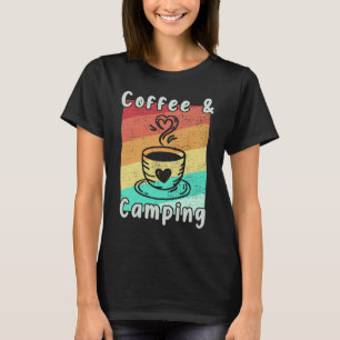 Camiseta Café y camping amante de la autocaravana divertido