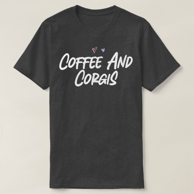 Camiseta Café Y Corgis Divertido Amor Cortos Corazones (Diseño del anverso)