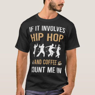 Camiseta Café Y Hip Hop Hiphop