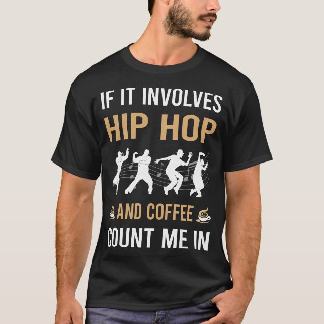 Camiseta Café Y Hip Hop Hiphop (Anverso)