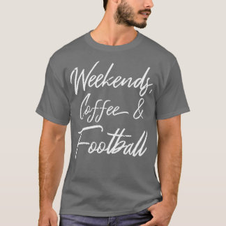 Camiseta Café Y III De Los Fines De Semana