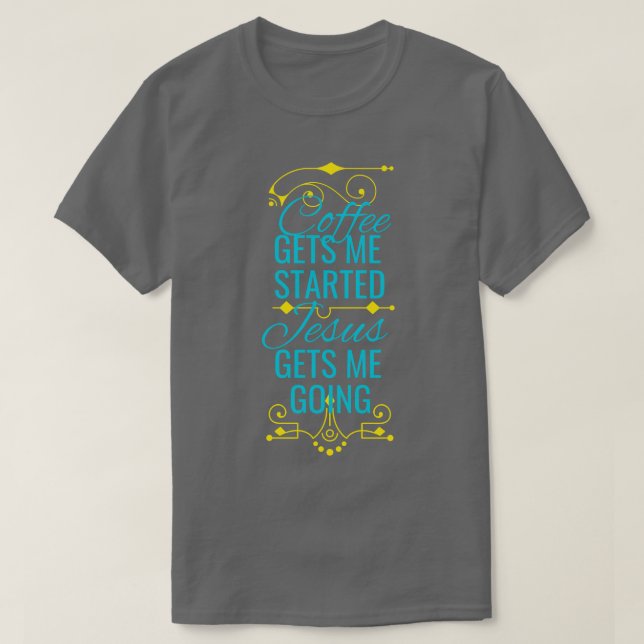 Camiseta Café Y Jesús Divertido Diversión Cristiana (Diseño del anverso)