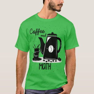 Camiseta Café y matemáticas