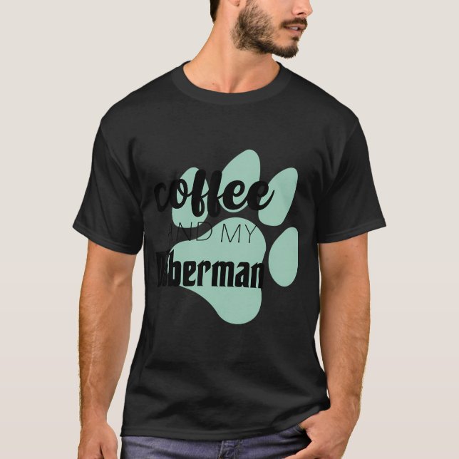 Camiseta Café y mi doberman (Anverso)