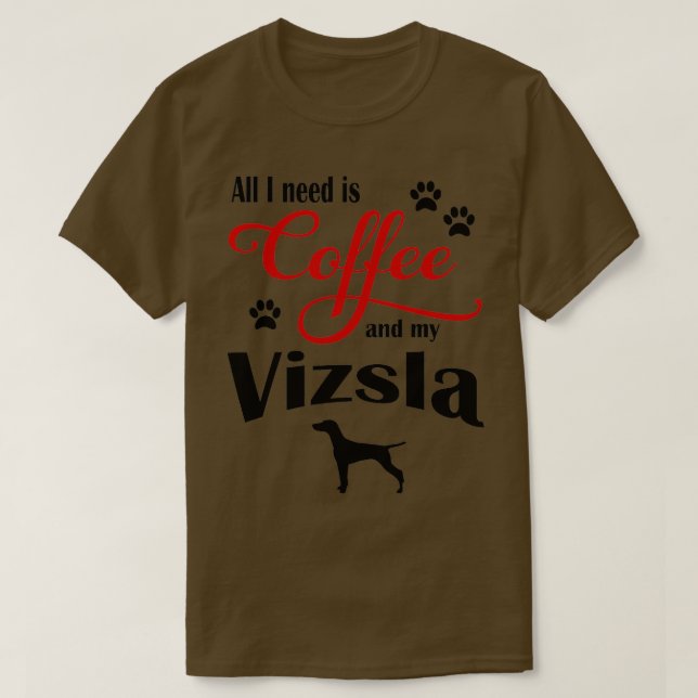 Camiseta Café y mi Vizsla (Diseño del anverso)