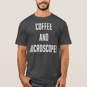 Camiseta Café y microscopios Biología Química Ciencia M