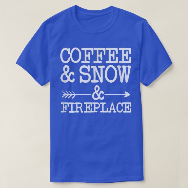Camiseta Café y nieve y chimenea (Diseño del anverso)
