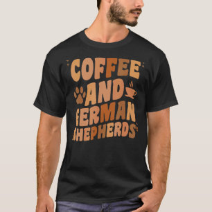 Camiseta Café Y Pastor Alemán De Pastor GSP Papá Mamá