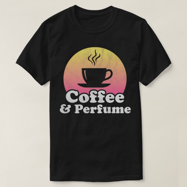 Camiseta Café y Perfume (Diseño del anverso)