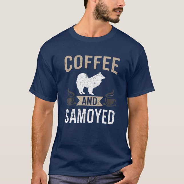 Camiseta Café Y Perro Samoyed Lover (Anverso)