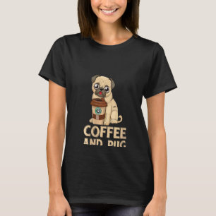 Camiseta Café Y Pug Para Mujeres