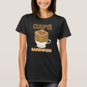 Camiseta Cafe y Sandwich Novedad gourmet regalo para chef