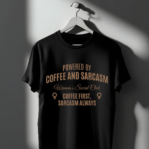 Camiseta Café y Sarcasmo: Club Social de Mujeres