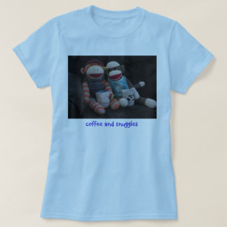 Camiseta Café y snuggles