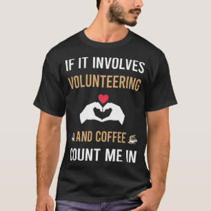Camiseta Café Y Voluntarios