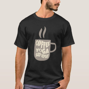 Camiseta Café Yoga Sueño Repetir