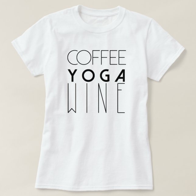 Camiseta Café Yoga Wine | Tipografía de Moda (Diseño del anverso)