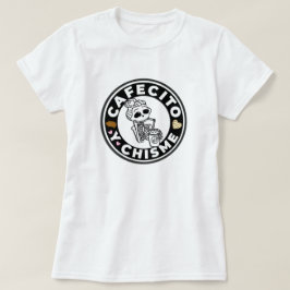 Camiseta Cafecito y Chisme Pan dulce mexicano