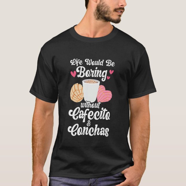 Camiseta Cafecito y Conchas Coffee de bollo Español Curioso (Anverso)