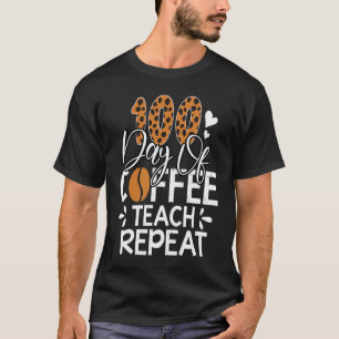 Camiseta Cafeína 100 Días De Colegio Para Profesor Café Leo