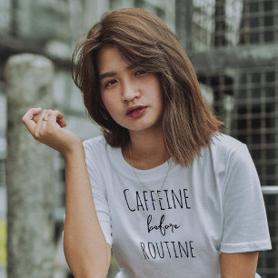 Camiseta Cafeína Antes de la Rutina Diseño Divertido para A