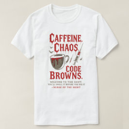 Camiseta Cafeína, caos y código Browns Graciosa enfermera n