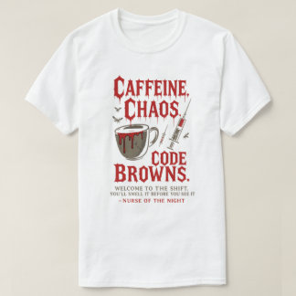 Camiseta Cafeína, caos y código Browns Graciosa enfermera n