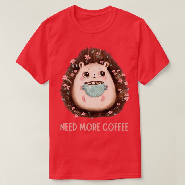 Camiseta Cafeína necesita más café (Diseño del anverso)
