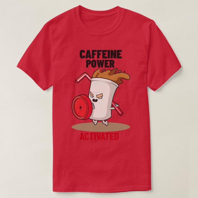 Camiseta Cafeína Power Activated Cute Design Para Café Lo (Diseño del anverso)