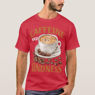 Camiseta Cafeína y amabilidad familiar