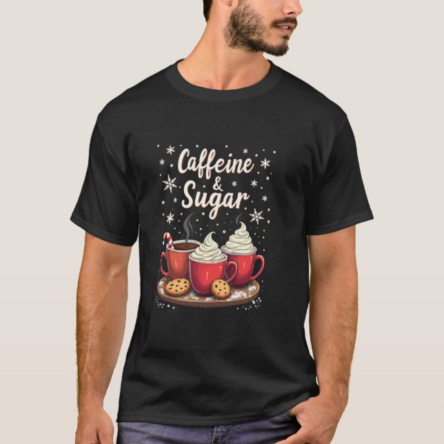 Camiseta Cafeína Y Azúcar Xmas Mujeres Hombres Navidades Ca (Anverso)
