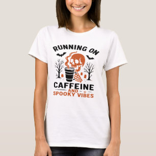 Camiseta Cafeína y Vibraciones Espeluznantes – Esqueleto Am