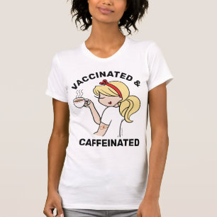 Camiseta Cafeinada y Vacunada Personalizada