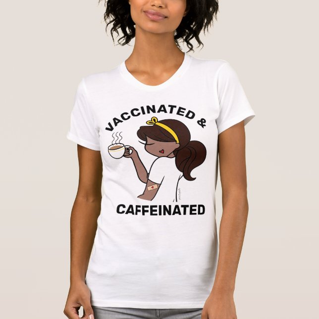 Camiseta Cafeinada y Vacunada Personalizada (Anverso)