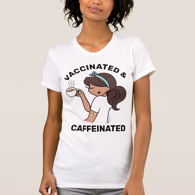 Camiseta Cafeinada y Vacunada Personalizada (Anverso)