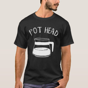 Camiseta Cafetería Cabeza Cafeína Addict Café Pothead