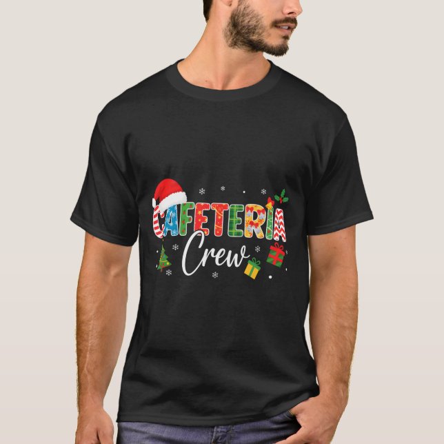 Camiseta Cafeteria Crew Christmas Holiday School Staff Food (Anverso)