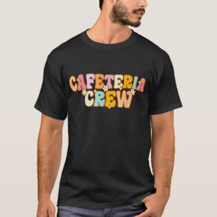 Camiseta Cafetería Crew Groovy Lunch Damas Rock Lunch Lady