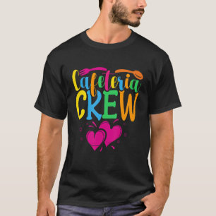 Camiseta Cafetería Crew Lunch Lady de vuelta a la escuela