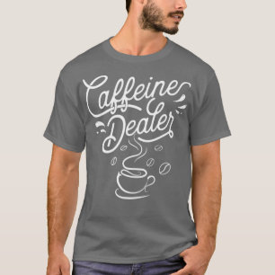 Camiseta Cafetería Dealer Espresso Coffee Bar Lover Barista
