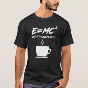 Camiseta Cafetería Emc2 Energy Milk Coffee