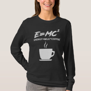 Camiseta Cafetería Emc2 Energy Milk Coffee
