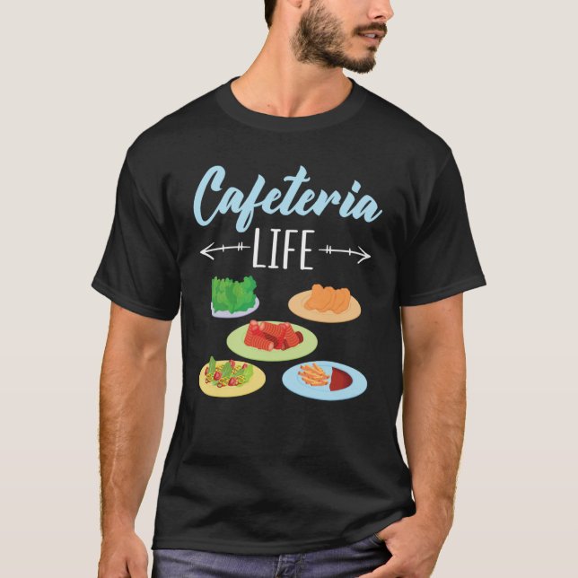 Camiseta Cafeteria Life Job Profession Dinner Lady Cook Lun (Anverso)
