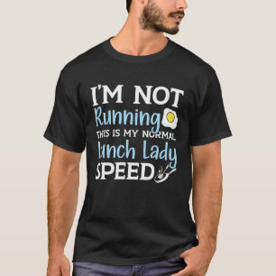 Camiseta Cafeteria Trabajadora Cena Lady Cook Lunch Lady