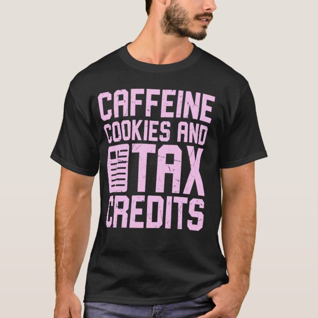 Camiseta Cafetería y temporada de impuestos de créditos fis (Anverso)