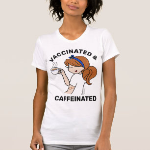 Camiseta Caffeinated y Vacunado Personalizado