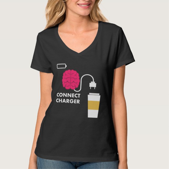 Camiseta Caffeine Connect Charger Coffee Brain Empty Batter (Anverso)