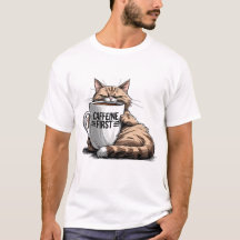 Caffeine First T-Shirt para los amantes del gato y
