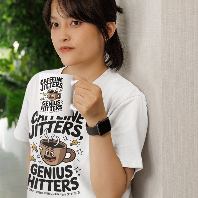 Camiseta Caffeine Jitters Genius Hitters Motivación (Subido por el creador)